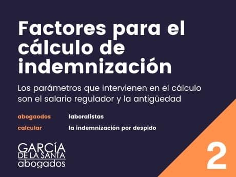 factores a tener en cuenta para calcular la indemnización por despido